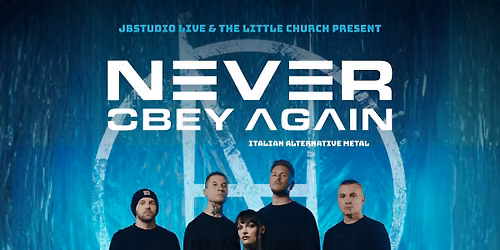 Never Obey Again, italian metal in Almelo